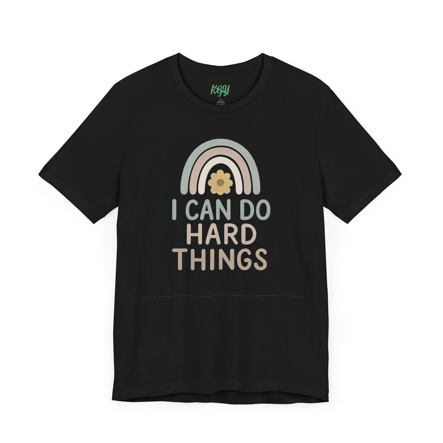 'I Can Do Hard Things' Rainbow Design - Bella Canvas T-Shirt