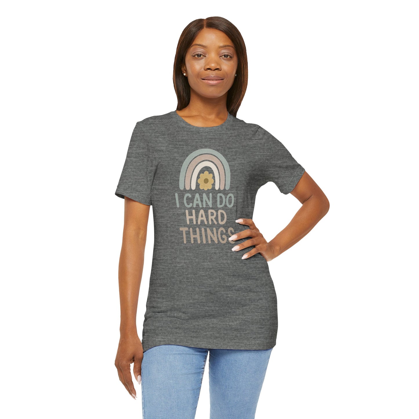 'I Can Do Hard Things' Rainbow Design - Bella Canvas T-Shirt