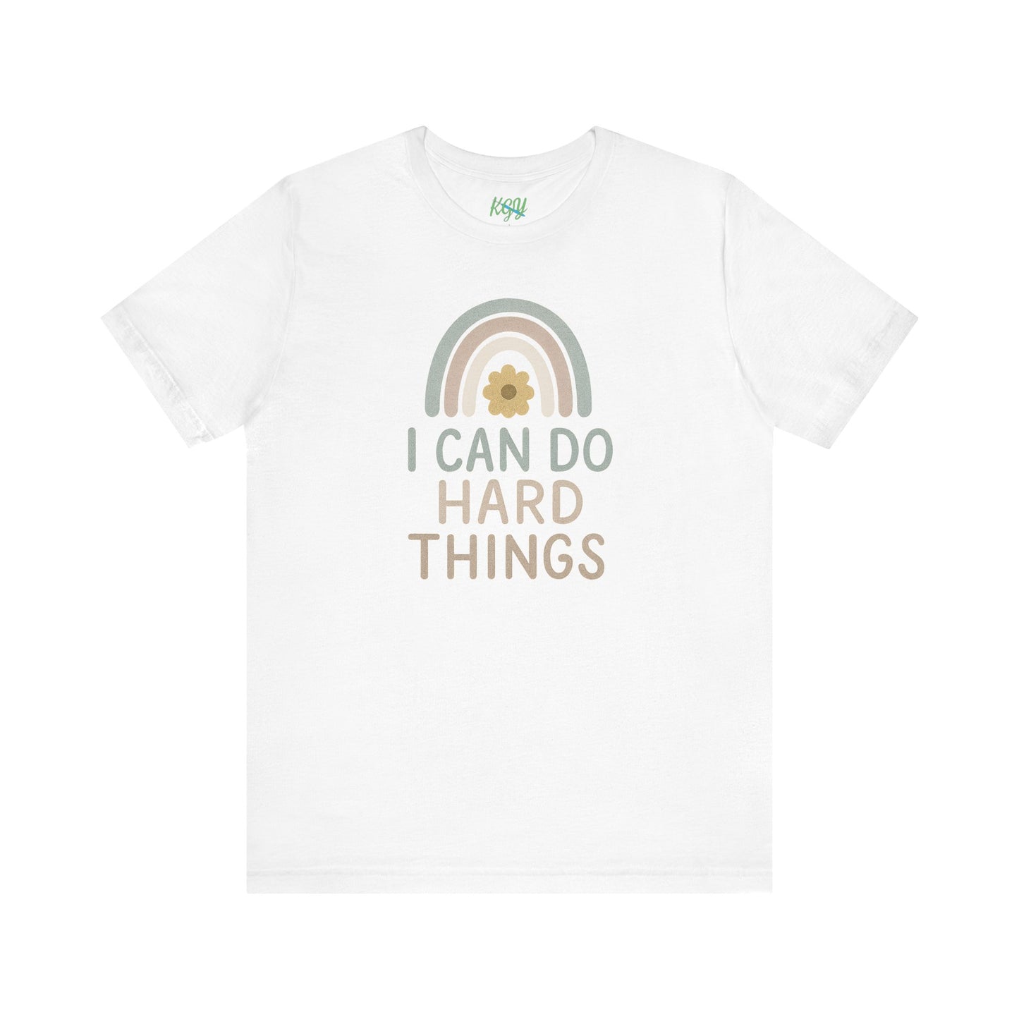 'I Can Do Hard Things' Rainbow Design - Bella Canvas T-Shirt