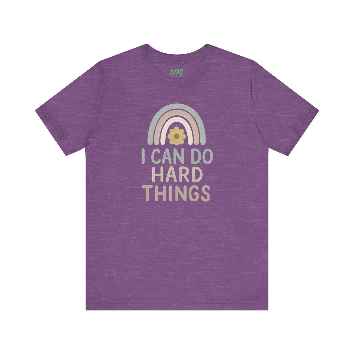 'I Can Do Hard Things' Rainbow Design - Bella Canvas T-Shirt